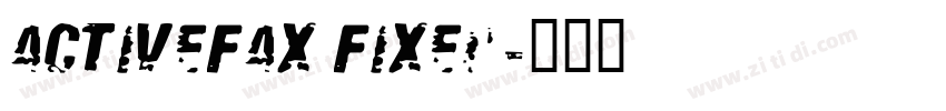 ActiveFax Fixed字体转换